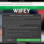 Free Wifey Username And Pass